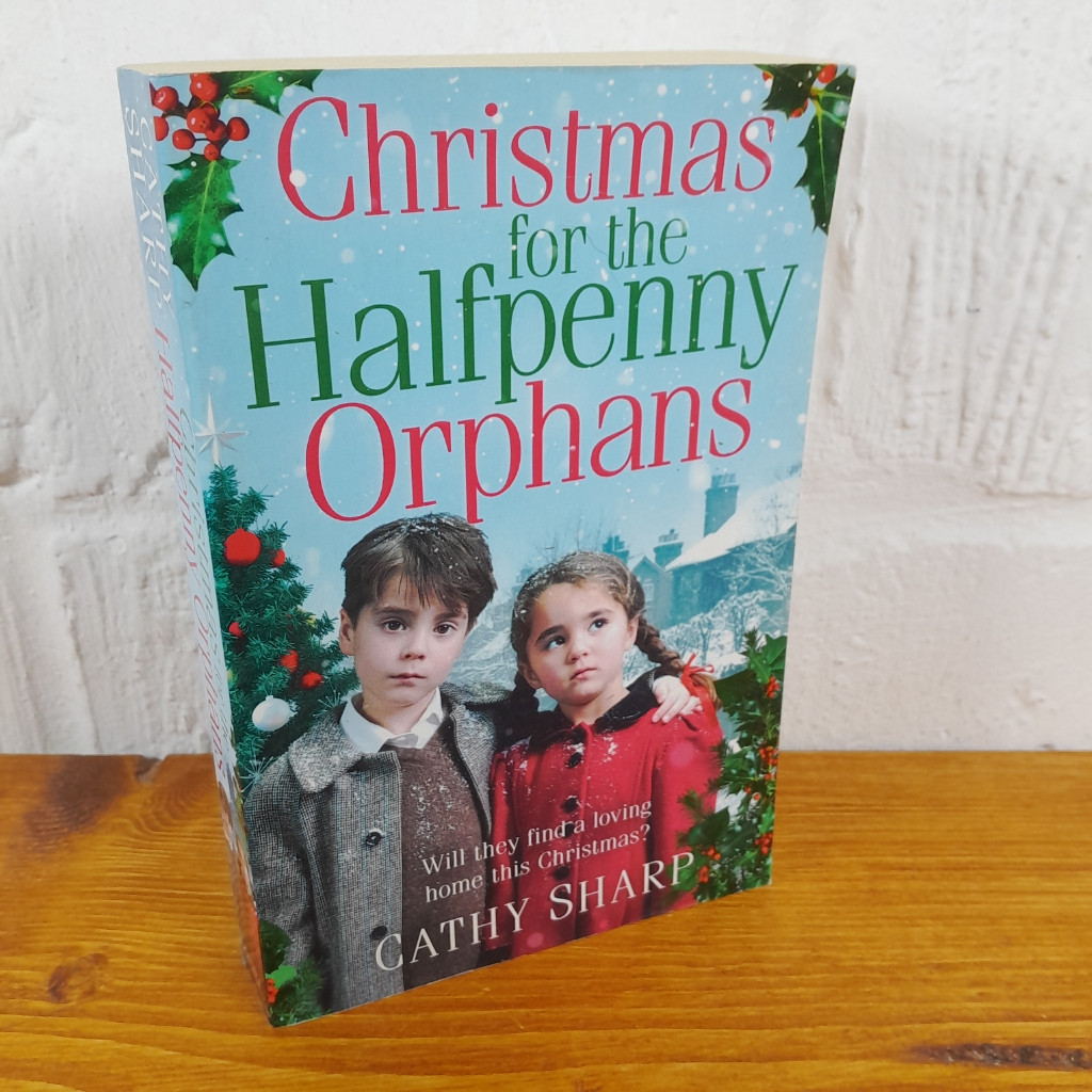 Christmas for the Halfpenny Orphans (Halfpenny Orphans, Book 3) — Cathy Sharp
