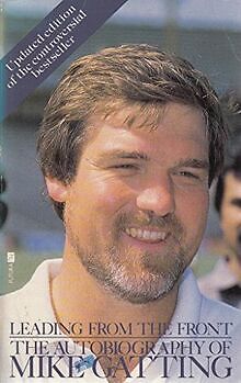 Leading from the Front: The Autobiography of Mike Gattin... | Buch | Zustand gut