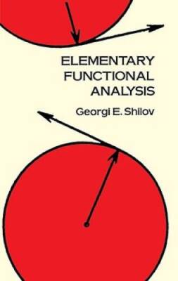Elementary Functional Analysis (Dover Books on Mathematics) - Paperback - GOOD