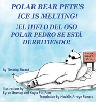 Timothy Sheard | Polar Bear Pete's Ice Is Melting! | Taschenbuch | Englisch