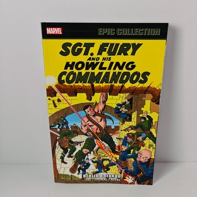 Sgt. Fury and His Howling Commandos Epic Collection Vol 2 Berlin Breakout NEW