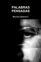 Palabras Pensadas Mauricio Gallardo C Taschenbuch Kartoniert / Broschiert 2012