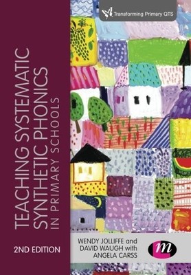 Teaching Systematic Synthetic Phonics in Primary Schools (Tran ,