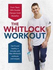 The Whitlock Workout: Get Fit and Hea..., Whitlock, Max