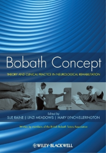 Sue Raine Bobath Concept (Tascabile)