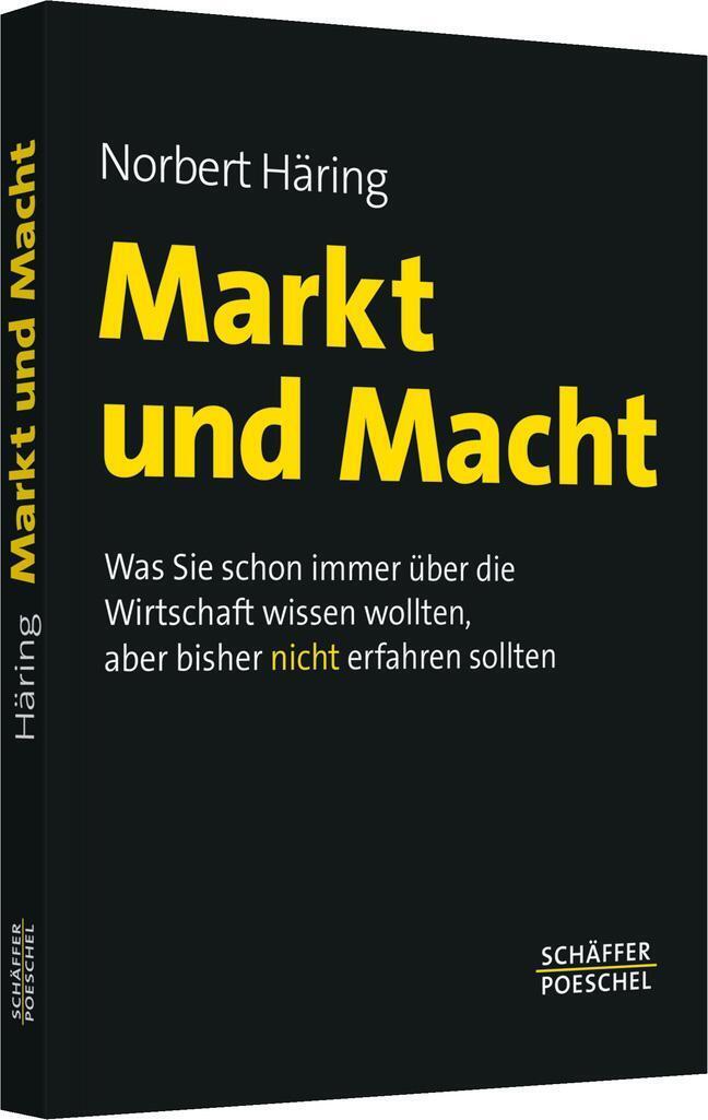 Thumbnail - Markt Und Macht | Norbert Häring | Taschenbuch | 301 S. | Deutsch |