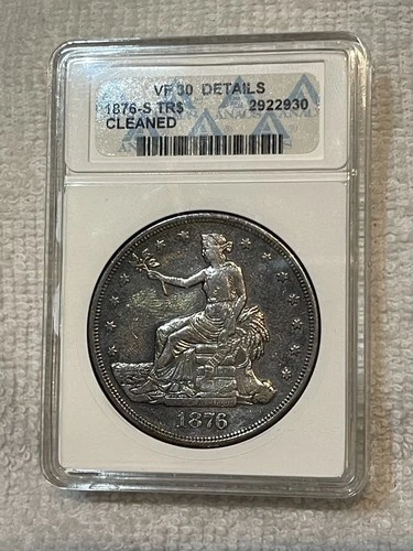 1876-S U.S. Trade Dollar - ANACS VF30 Details - Improperly Cleaned