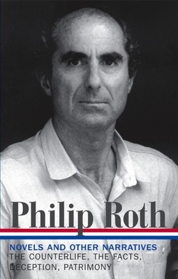 Philip Roth: Novels & Other Narratives 1986-1991 (LOA  by Philip Roth HARDBACK