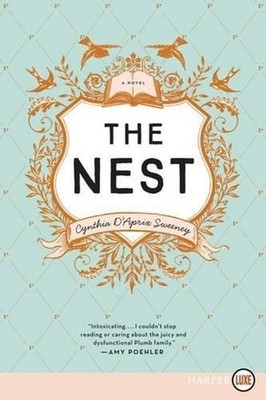 The Nest by Cynthia D'Aprix Sweeney (English) Paperback Book