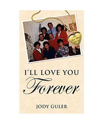 I'll Love You Forever, Jody Guler