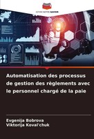 Automatisation Des Processus De Gestion Des RèGlements Avec Le Personnel...