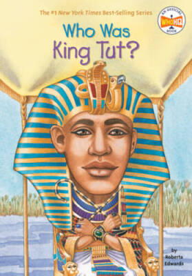 Who Was King Tut? - Paperback By Edwards, Roberta - VERY GOOD