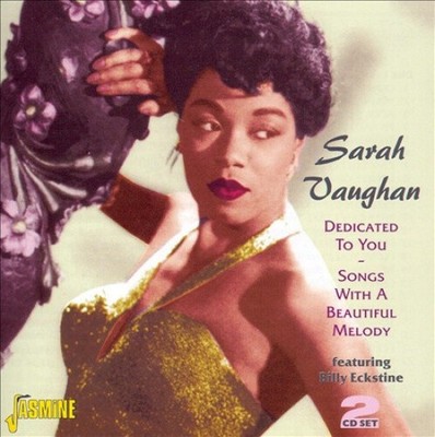 Dir gewidmet: Lieder mit einer schönen Melodie von Sarah Vaughan [CD]
