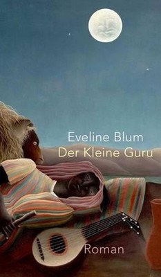 Der Kleine Guru by Eveline Blum (German) Hardcover Book