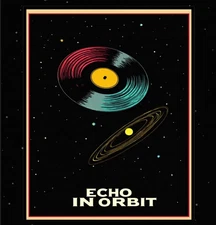 Echo in Orbit Pop Art Vinyl-Inspired Space Poster Printable Wall Art Instant