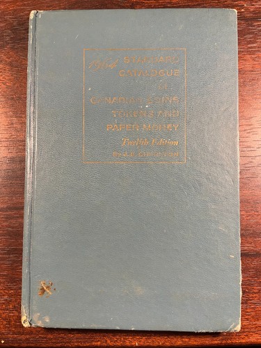 1964 Standard Catalogue of Canadian Coins Tokens And Paper Money 12th Edition