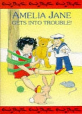 Amelia Jane Gets into Trouble! (Amelia Jane stories),Enid Blyton