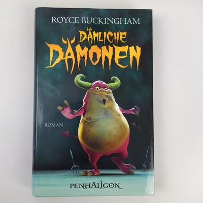 Dämliche Dämonen Roman Royce Buckingham Hardcover 2008 s222