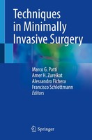Techniques In Minimally Invasive Surgery Marco G. Patti