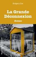 GréGory Cox | La Grande DéConnexion | Taschenbuch | FranzöSisch (2025)