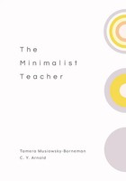 Tamera Musiowsky-Borneman (U. A.) | Minimalist Teacher | Taschenbuch | Englisch