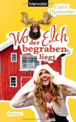 Wo der Elch begraben liegt