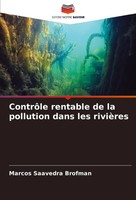 ContrôLe Rentable De La Pollution Dans Les RivièRes Marcos Saavedra Brofman Buch