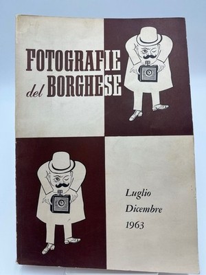 Fotografie Del Borghese Gennaio Giugno 1961 AA VV und Edizioni del Borghese: