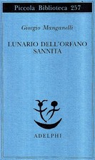 lunario dell'orfano sannita manganelli giorgio 8845907996