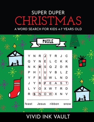 SUPER DUPER Christmas - A Word Search for Kids 4-7 Years Old by Vivid Ink Vault