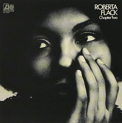 [CD] Chapter Two Limited Edition Roberta Flack WPCR-27659 2013 Digital Remaster