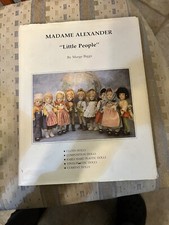 1979 Madame Alexander "Little People" - Marge Biggs Hardcover Copywrite 1979