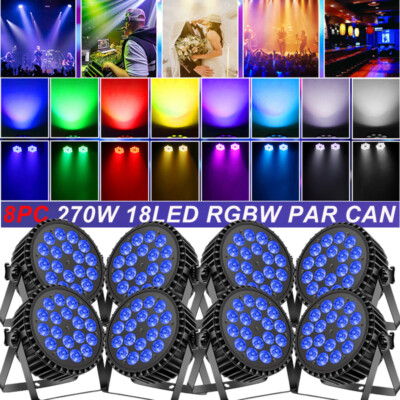 8PCS 270W RGBW 18 LED Wash Par DMX Stage Lighting Disco Show Gig Lighting