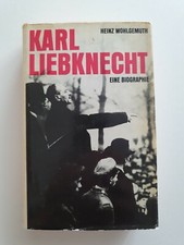 Biographie &uuml;ber Karl Liebknecht - DDR 1. Ausgabe 1973 - Sammler Rarit&auml;t -