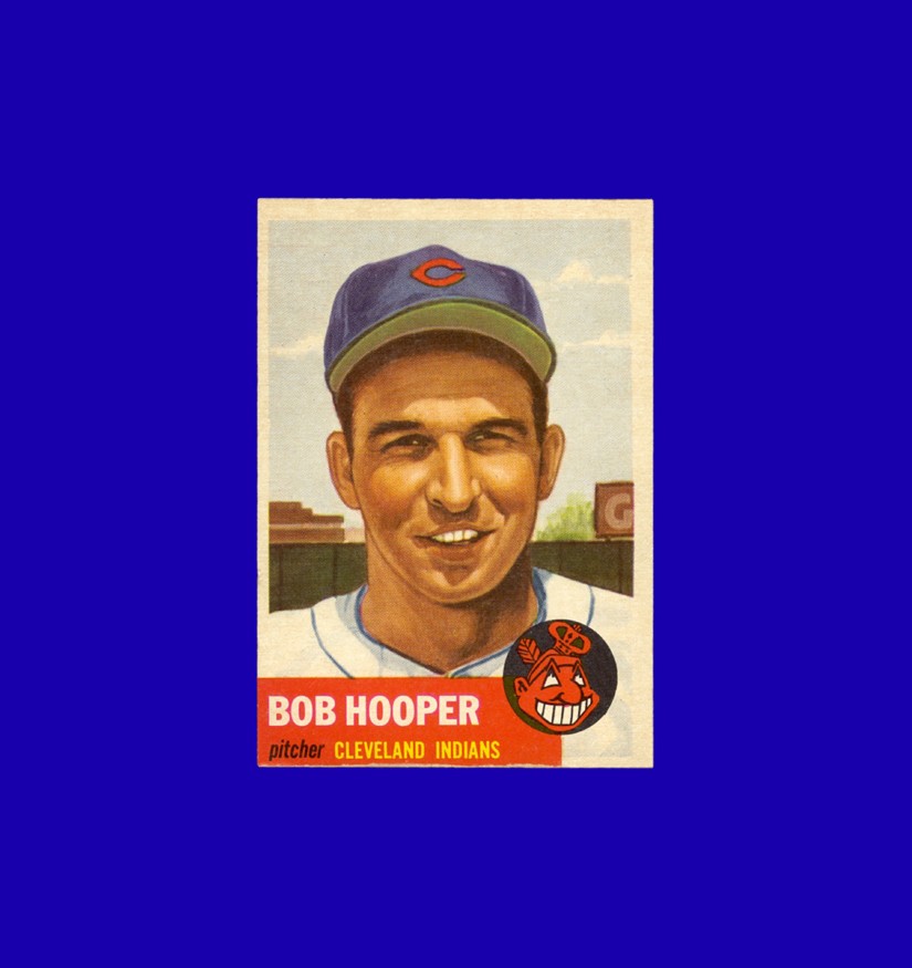 1953 Topps Bob Hooper #84 - Cleveland Indians - EX+