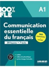 100% FLE A1. Communication essentielle du fra...