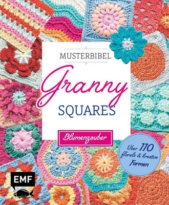 Musterbibel Granny Squares: Blumenzauber | Hiroko Aono-Billson | deutsch - Bild 1 von 4