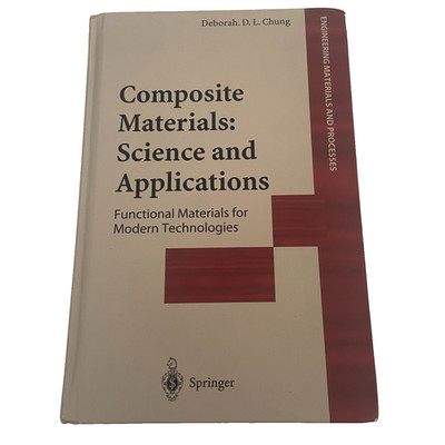 Composite Materials: Science and Applications Hardcover 2004 Functional Material