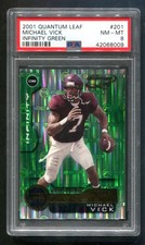 2001 Quantum Leaf Michael Vick Infinity Green RC 41/75 PSA 8 NM-MT
