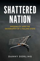 Danny Dorling | Shattered Nation | Taschenbuch | Englisch (2023) | Verso Books