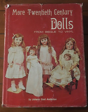 More Twentieth Century Dolls: From Bisque to Vinyl