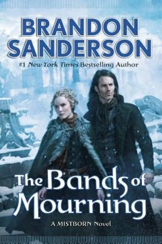 The Bands of Mourning by Brandon Sanderson: New