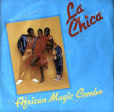 African Magic Combo - La Chica 7'' (VG/VG) .
