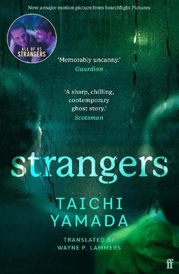 Strangers by Taichi Yamada, Wayne P. Lammers - 9780571224371