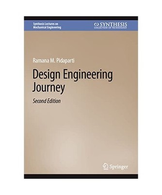 Design Engineering Journey, Pidaparti, Ramana M.