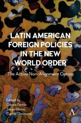Carlos Fortin Latin American Foreign Policies in the New World Ord (Taschenbuch)