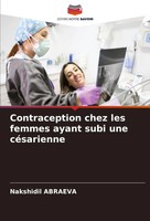 Nakshidil Abraeva | Contraception Chez Les Femmes Ayant Subi Une CéSarienne