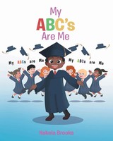 My Abc's Are Me Nakeia Brooks Taschenbuch Kartoniert / Broschiert Englisch 2021