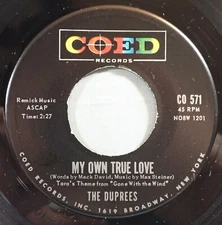 HEAR IT 60's Doo-Wop 45 rpm record The Duprees "My Own True Love" from 1962