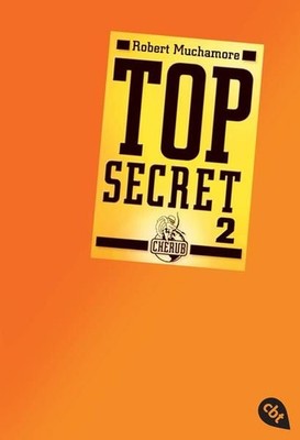 Top Secret 2 - Heiße Ware (Top Secret (Serie), Band 2) Muchamore, Robe 1290054-2